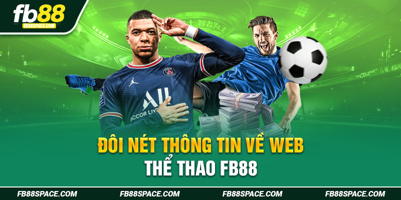 Đôi nét thông tin về web thể thao FB88