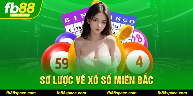 Sơ lược về xổ số miền Bắc